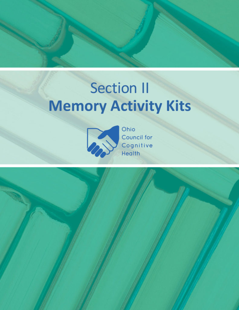 The Dementia Inclusive Public Library Guide - Section II - Memory Activity Kits