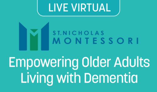 Online Course: Empowering Older Adults Living with Dementia