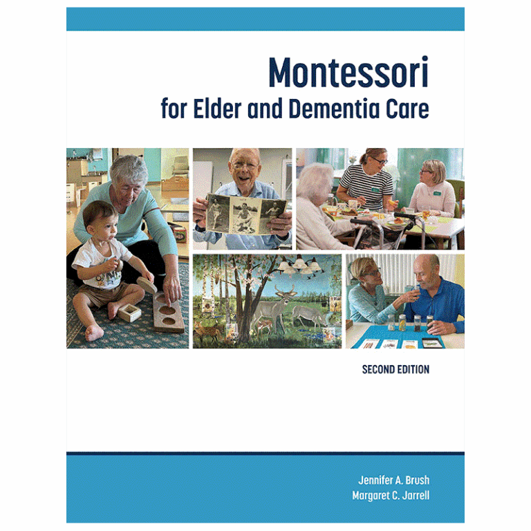 Book: Montessori for Elder and Dementia Care
